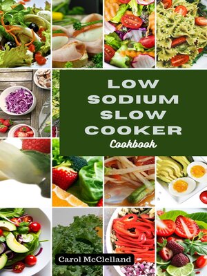 Low Sodium Slow Cooker Cookbook - ebook